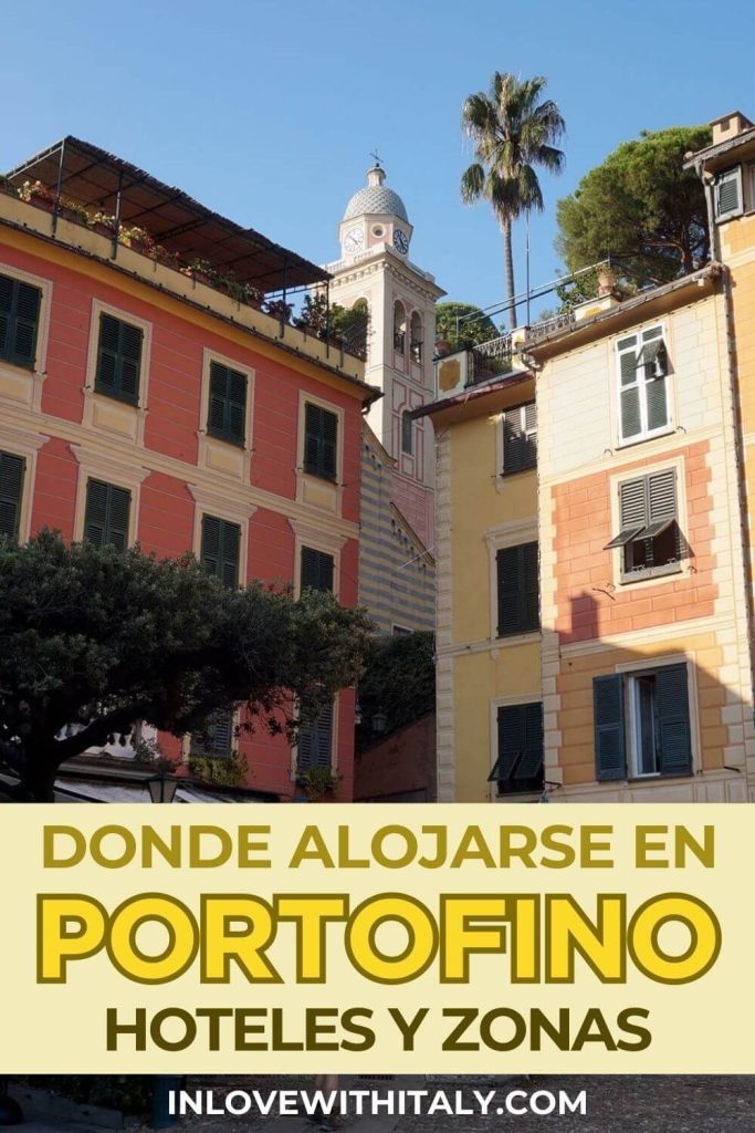 Dónde alojarse en Portofino