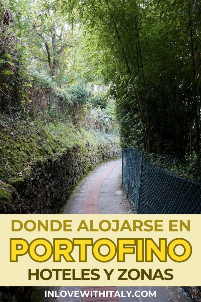 Dónde alojarse en Portofino