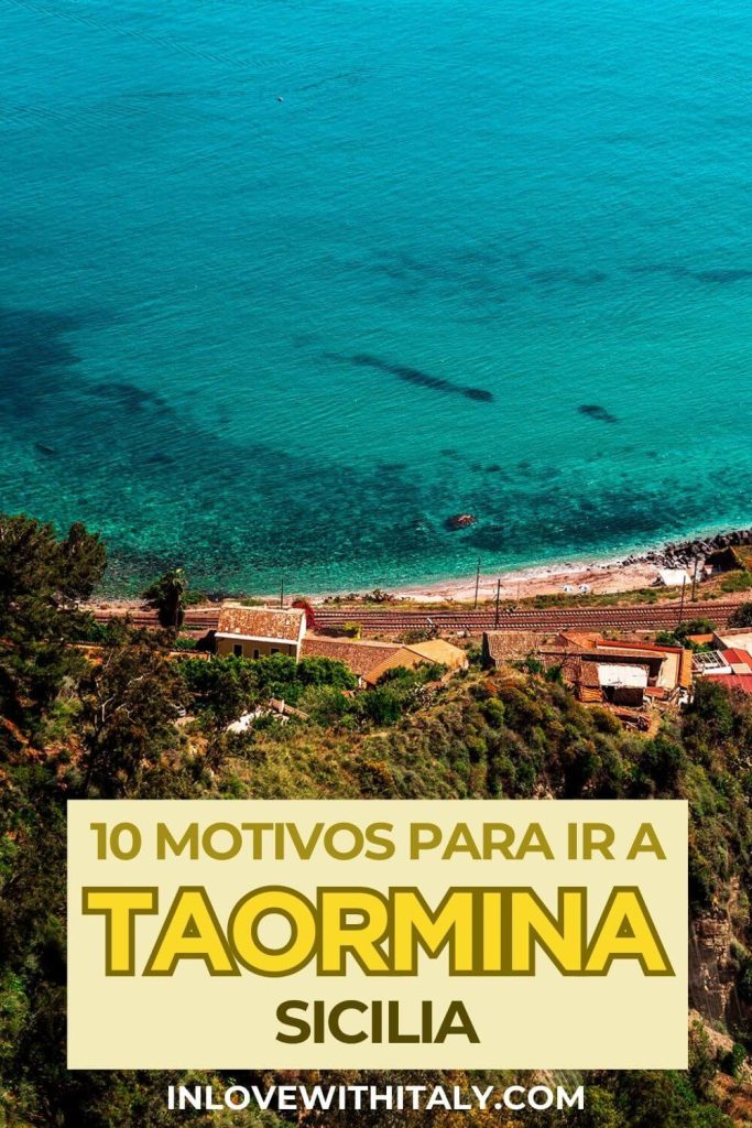 Motivos para visitar Taormina